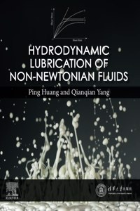 Hydrodynamic Lubrication of Non-Newtonian Fluids