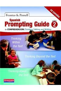 Spanish Prompting Guide for Comprehension