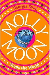 Molly Moon Stops the World