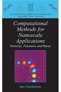 Computational Methods for Nanoscale Applications