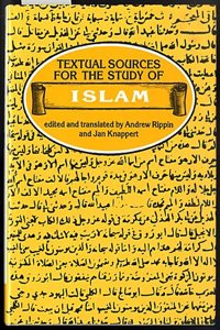 Textual Sources for the Study of Islam