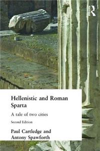 Hellenistic and Roman Sparta