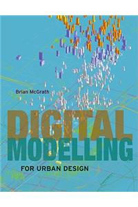 Digital Modelling for Urban Design