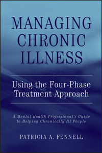 Managing Chronic Illness Using the Four-Phase Treatment Approach
