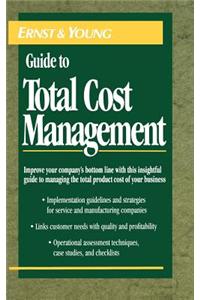 Ernst & Young Guide to Total Cost Management