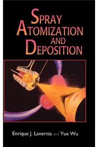 Spray Atomization & Deposition