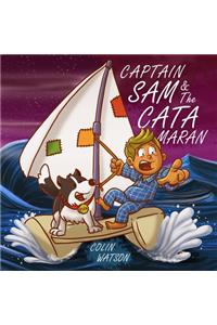 Captain Sam And The Catamaran