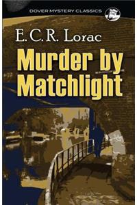 Murder by Matchlight