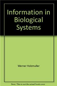Information in Biological Systems: The Role of Macromolecules