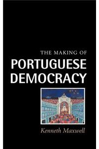 Making of Portuguese Democracy