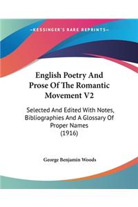 English Poetry And Prose Of The Romantic Movement V2