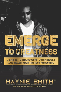 Emerge To Greatness