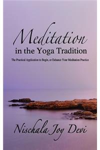 Meditation in the Yoga Tradition