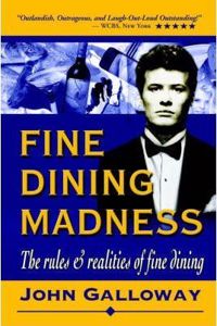 Fine Dining Madness