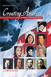Creating America: Student Edition a History of the United States 2007
