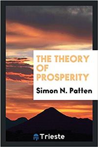 THE THEORY OF PROSPERITY