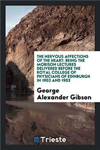 The Nervous Affections of the Heart