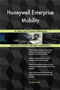 Honeywell Enterprise Mobility A Clear and Concise Reference