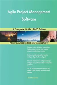 Agile Project Management Software A Complete Guide - 2020 Edition