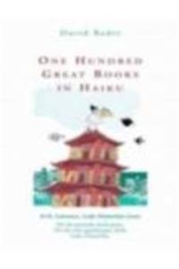 One Hundred Great Books In Haiku