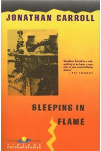 Sleeping in Flame