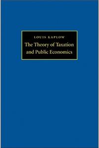 The Theory of Taxation and Public Economics