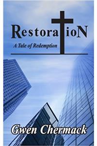 Restoration - A Tale of Redemption