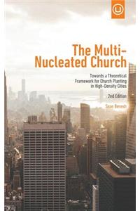 The Multi-Nucleated Church
