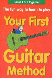 Your First Guitar Method Omnibus Edition