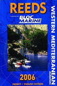 Reeds Western Mediterranean Almanac 2006 (Reeds Almanac)