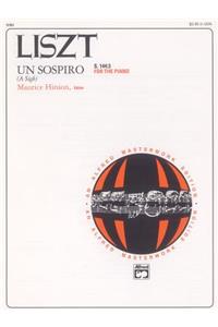 Un Sospiro, S. 144:3 (from Trois Études de Concert)