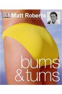 Matt Roberts Bums & Tums