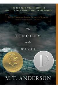 The Astonishing Life of Octavian Nothing, Traitor to the Nation, Volume II