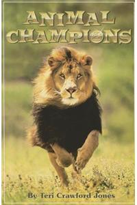 Animal Champions, Single Copy, First Chapters