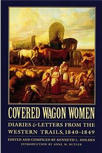 Covered Wagon Women, Volume 1