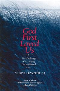 God First Loved Us