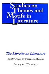 Libretto as Literature