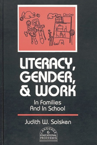 Literacy, Gender, and Work