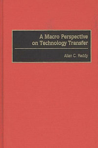 Macro Perspective on Technology Transfer