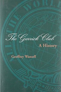The Garrick Club - A History
