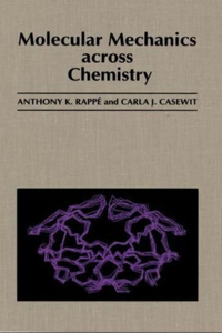 Molecular Mechanics Across Chemistry