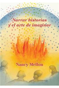 Narra historias Y el arte de imaginar