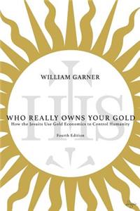 Who Really Owns Your Gold
