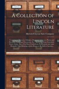 Collection of Lincoln Literature