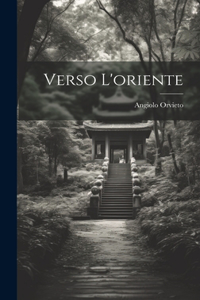 Verso L'oriente