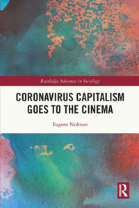 Coronavirus Capitalism Goes to the Cinema