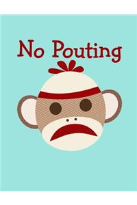 No Pouting Sock Monkey Face Notebook