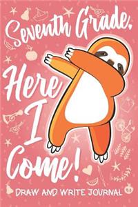 Seventh Grade Here I Come! Draw and Write Journal