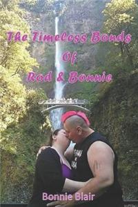 Timeless Bonds of Rod and Bonnie