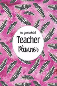 One Year Undated Teacher Planner